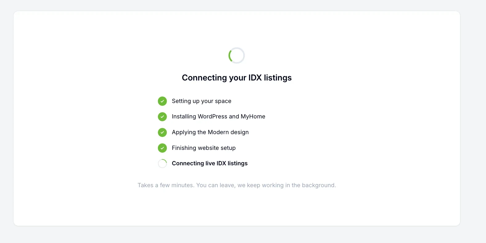 Setup handled step by step, from installing WordPress and MyHome to connecting live IDX listings