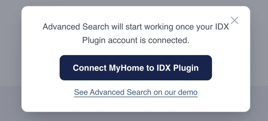 Message shown when an IDX menu item is clicked before the site is connected